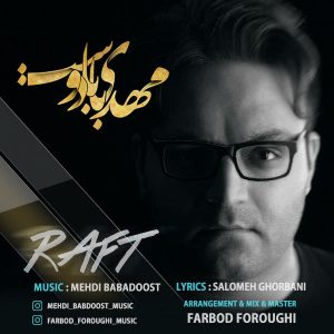دانلود آهنگ جدید مهدی بابادوست به نام رفت