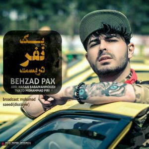 دانلود آهنگ جدید بهزاد پکس به نام یک نفر دربست