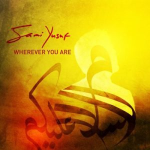 سامی یوسف – Wherever You Are (ورژن فارسی)