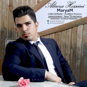 دانلود آهنگ جدید علیرضا حسینی به نام مریم