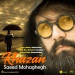 دانلود آهنگ جدید سعید محقق به نام خزان