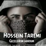 دانلود آهنگ جدید حسین طارمی به نام گجلریم حارام
