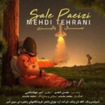 دانلود آهنگ جدید مهدی تهرانی به نام سال پائیزی