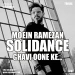 دانلود آهنگ جدید معین رمضان به نام قوی اونه که (سولی دنس ریمیکس)