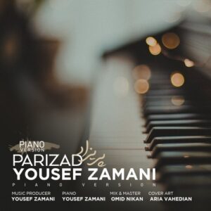 دانلود آهنگ جدید یوسف زمانی به نام پریزاد (ورژن پیانو)