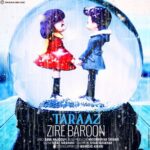 دانلود آهنگ جدید تاراز به نام زير بارون