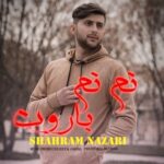 دانلود آهنگ جدید شهرام نظری به نام نم نم بارون دانلود آهنگ جدید شهرام نظری به نام نم نم بارون