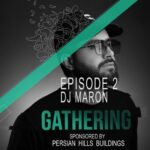دانلود آهنگ جدید دیجی مارون به نام Gathering 2