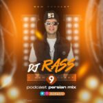 دانلود پادکست جدید Dj Rass به نام In The House Persian Mix 09