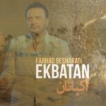 دانلود آهنگ جدید فرهاد بشارتی به نام اکباتان