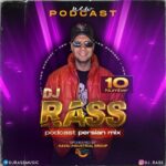 دانلود پادکست جدید Dj Rass به نام In The House Persian Mix 10