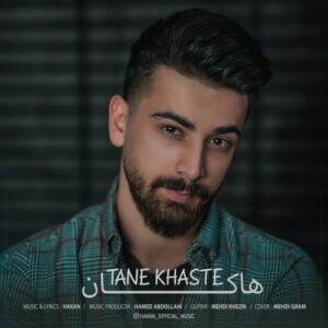 دانلود آهنگ جدید هاکان به نام تنه خسته