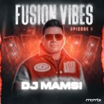 دانلود پادکست جدید دی جی مامسی به نام Fusion Vibes 01