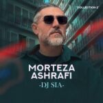 دانلود آهنگ جدید دیجی سیا به نام کالکشن 02 از مرتضی اشرفی   گ