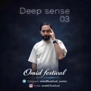 دانلود پادکست جدید اميد فستيوال به نام ديپ سنس ۳