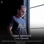 دانلود آهنگ جدید نیما نراقی به نام چرا نموندی