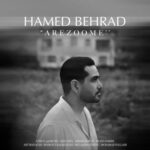 دانلود آهنگ جدید حامد بهراد به نام آرزومه
