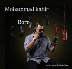 دانلود آهنگ جدید محمد کبیر به نام برو